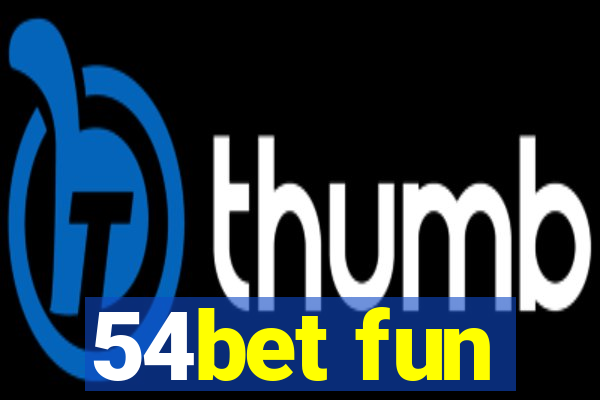 54bet fun